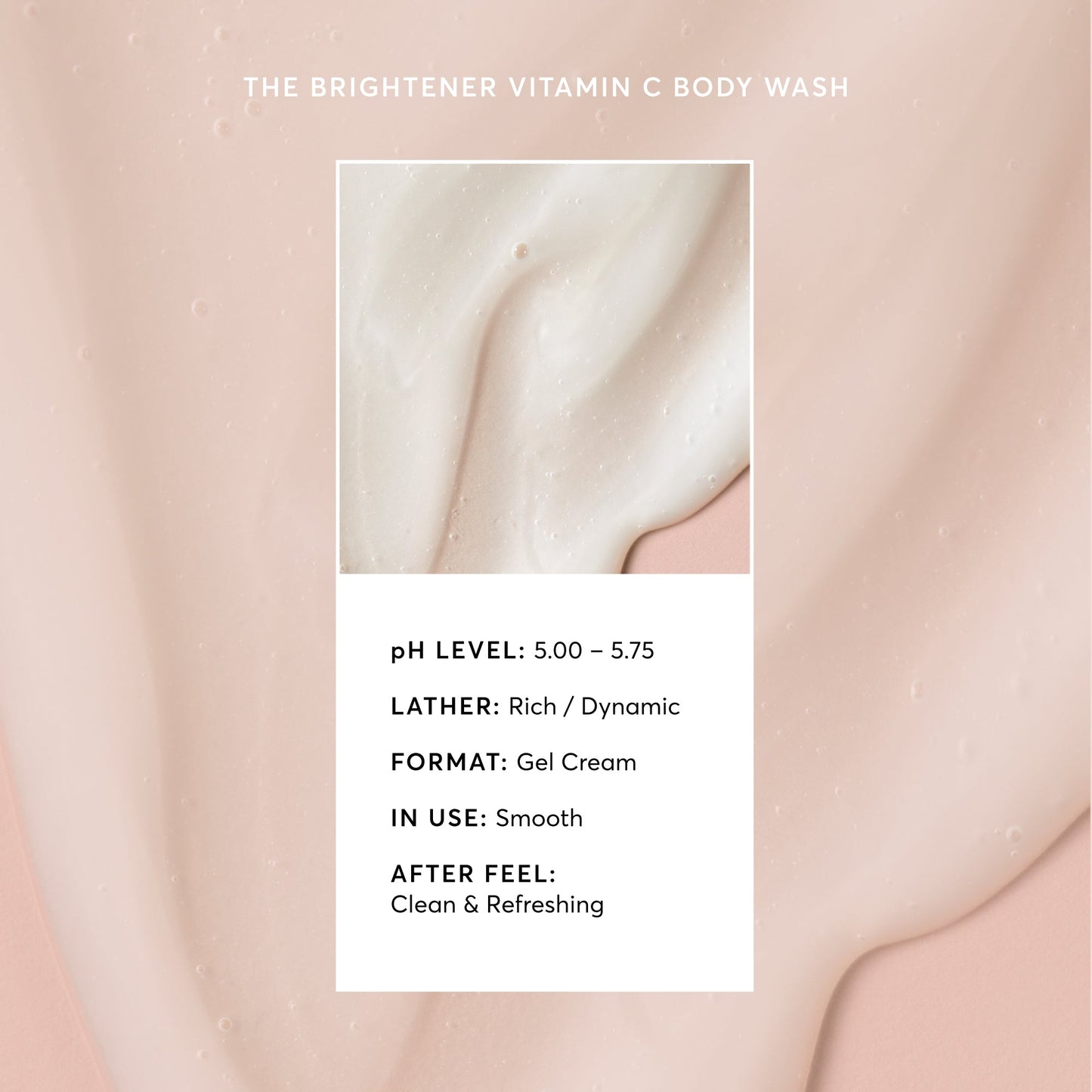 the-brightener-vitamin-c-brightening-body-wash-z9 NATR-40004-Alt-Images-The-Brightener-Vitamin-C-Brightening-Body-Wash-03.jpg