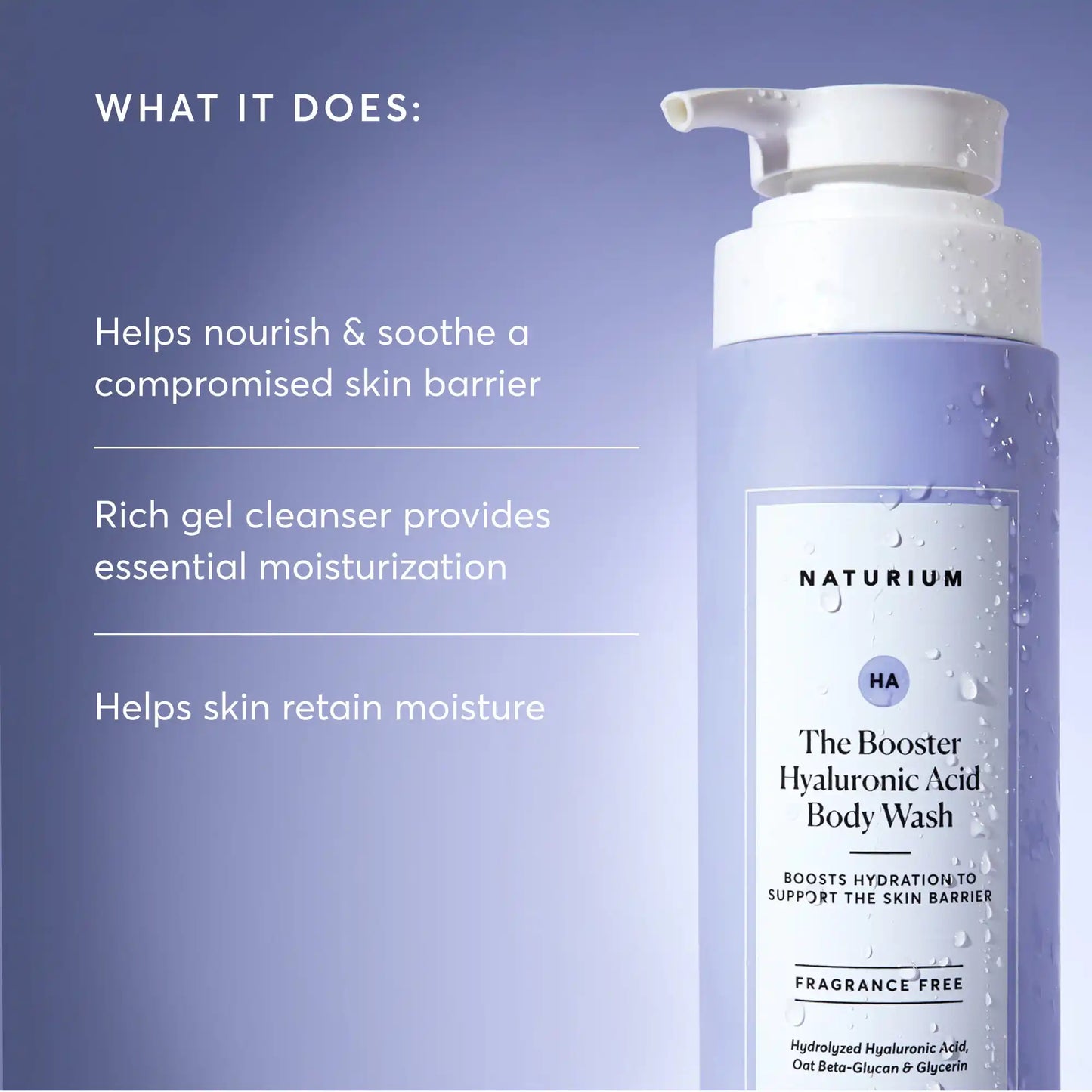 the-booster-hyaluronic-acid-body-wash-v3 NATR-40019-Alt-Images-The-Booster-Hyaluronic-Acid-Body-Wash-02.webp