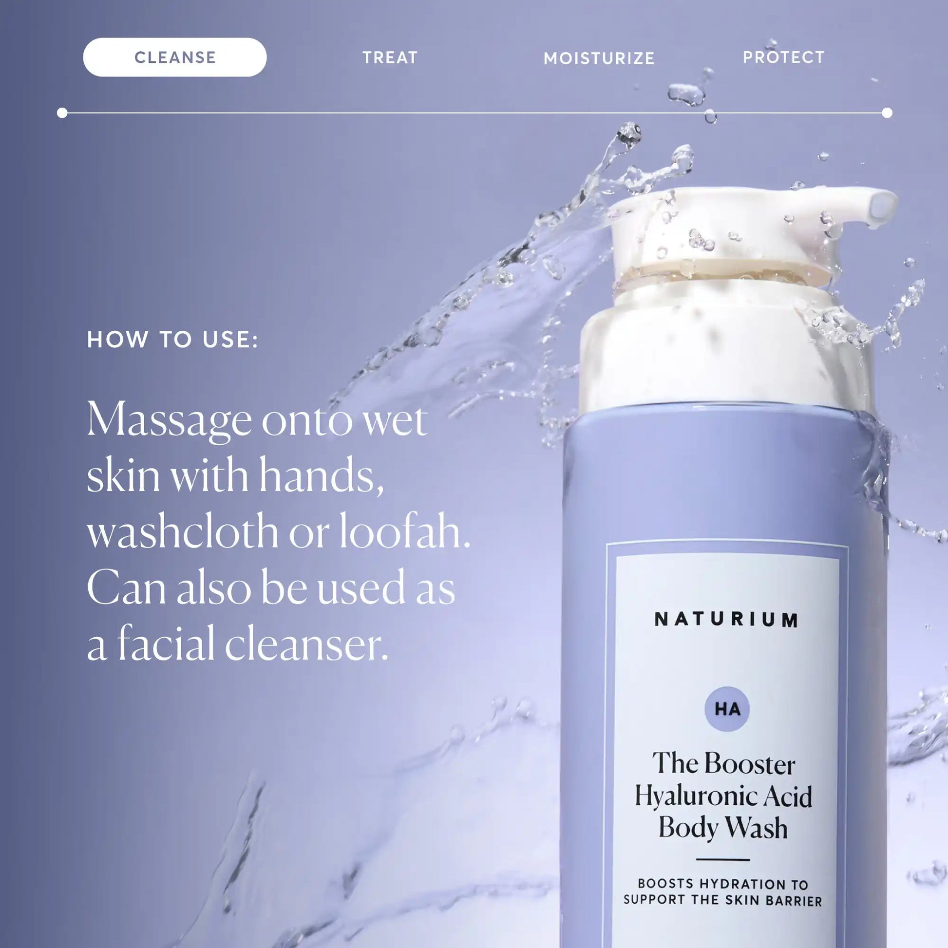 the-booster-hyaluronic-acid-body-wash-v3 NATR-40019-Alt-Images-The-Booster-Hyaluronic-Acid-Body-Wash-04.webp